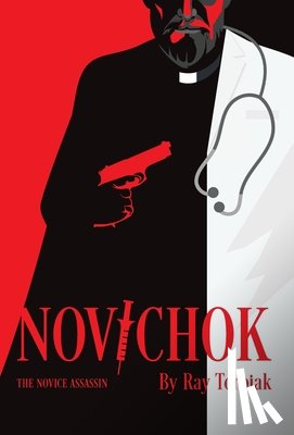 Torbiak, Ray - Novichok: The Novice Assassin