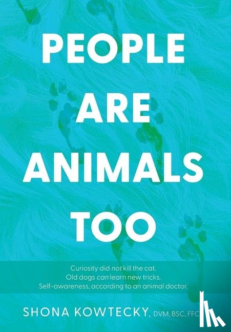 Kowtecky, Shona - Kowtecky, S: People Are Animals Too