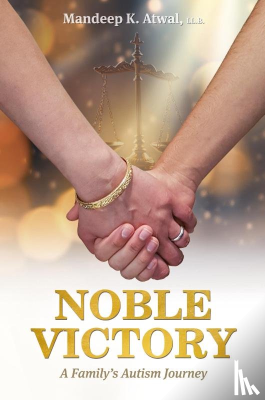Atwal, Mandeep K. - Noble Victory