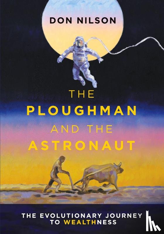 Nilson, Don - The Ploughman and the Astronaut