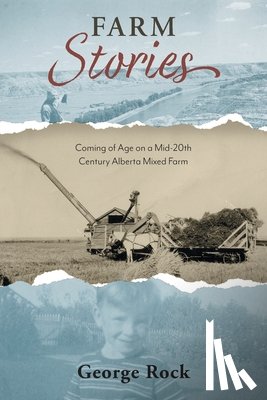 Rock, George - Farm Stories