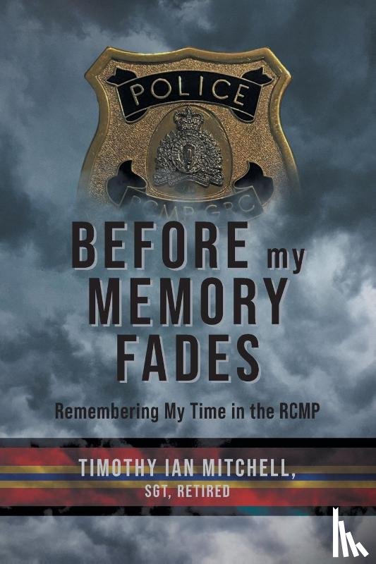 Mitchell, Timothy Ian - Before My Memory Fades