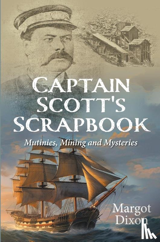 Dixon, Margot - Captain Scott's Scrapbook
