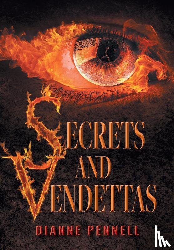 Pennell, Dianne - Secrets and Vendettas