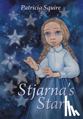 Squire, Patricia - Squire, P: Stjarna's Stars