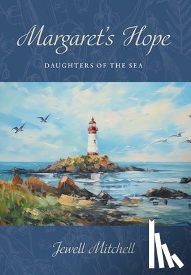 Mitchell, Jewell - Mitchell, J: Margaret's Hope