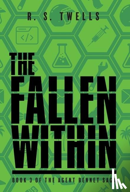 Twells, R. S. - Twells, R: Fallen Within