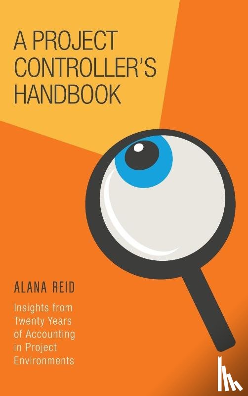 Reid, Alana - A Project Controller's Handbook