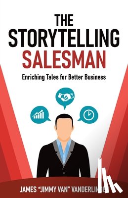 Jimmy, James - The Storytelling Salesman