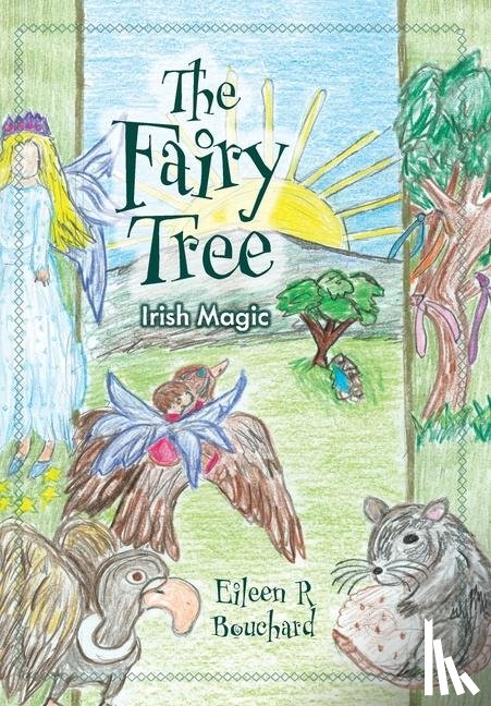 Bouchard, Eileen R - Bouchard, E: Fairy Tree