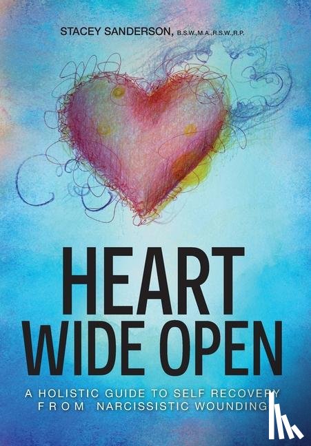 Sanderson, Stacey - Sanderson, S: Heart Wide Open