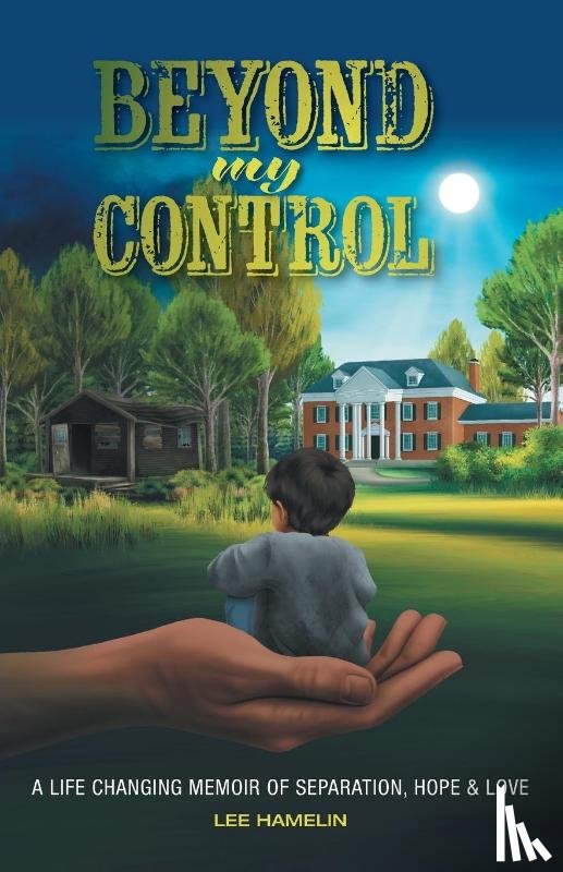 Hamelin, Lee - Beyond My Control