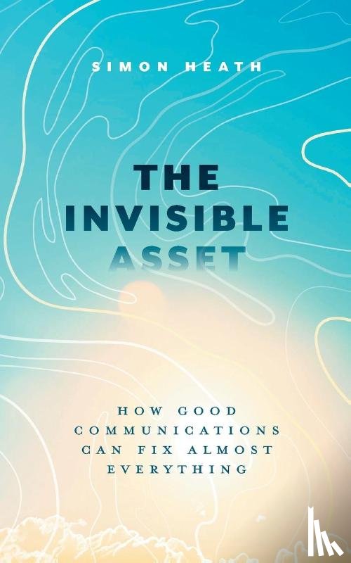 Heath, Simon - The Invisible Asset
