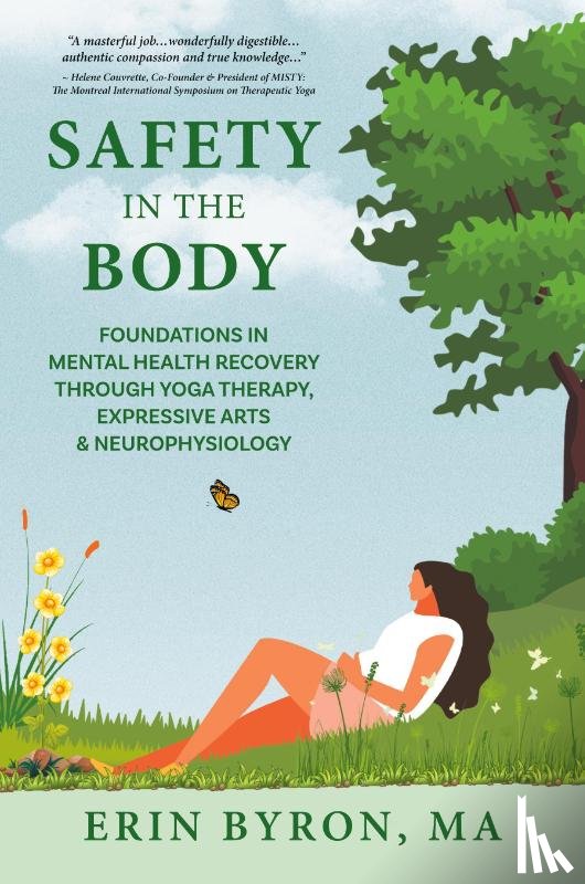Byron, Erin - Safety in the Body