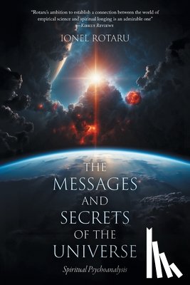 Rotaru, Ionel - The Messages and Secrets of the Universe