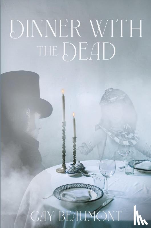 Beaumont, Gay - Dinner With The Dead