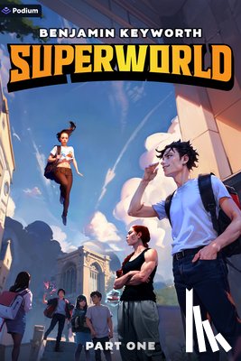 Keyworth, Benjamin - Superworld