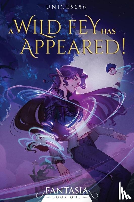 Unice5656 - A Wild Fey Has Appeared!