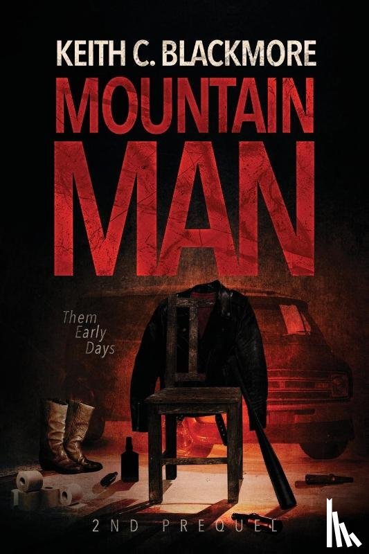 Blackmore, Keith C. - Mountain Man 2nd Prequel