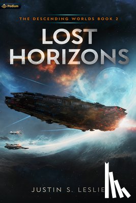 Leslie, Justin S. - Lost Horizons: A Military Sci-Fi Adventure