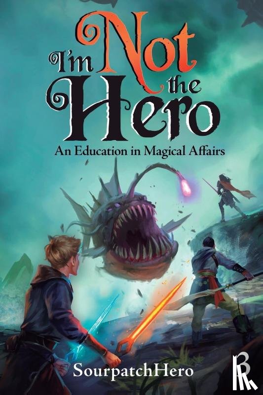Sourpatchhero - An Education in Magical Affairs