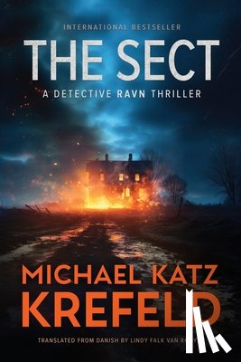 Krefeld, Michael Katz - The Sect: A Detective Ravn Thriller