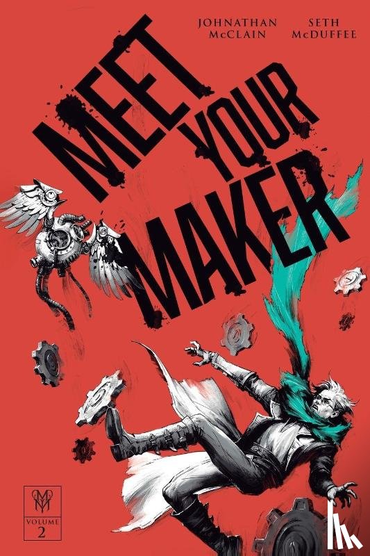 McClain, Johnathan, McDuffee, Seth - Meet Your Maker Volume 2