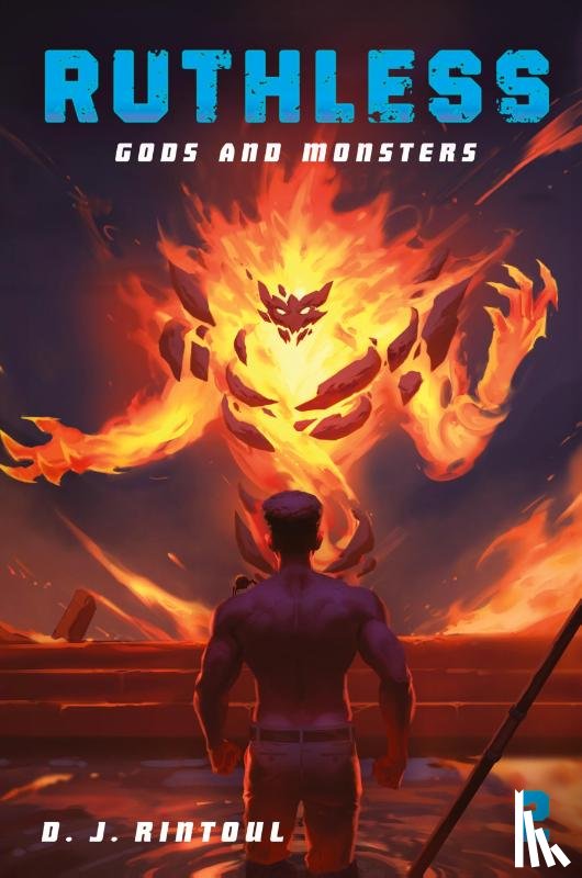 Rintoul, D. J. - Gods and Monsters