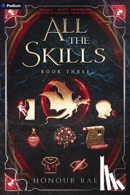 Rae, Honour - All the Skills 3: A Deck-Building Litrpg