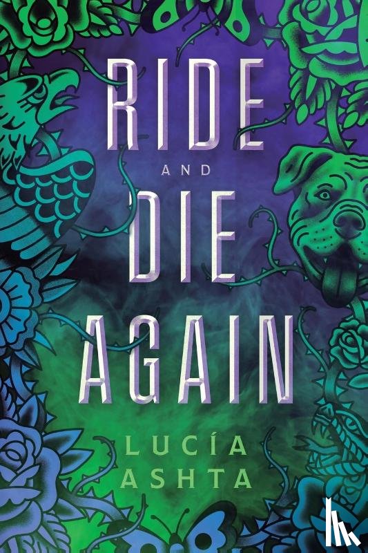 Ashta, Lucía - Ride and Die Again