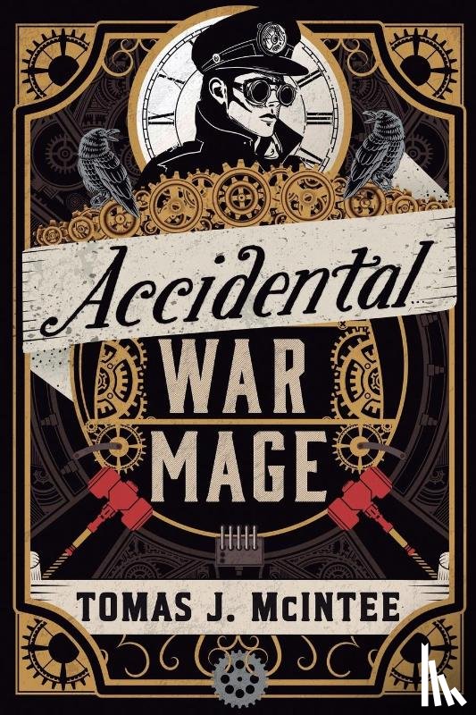 Mcintee, Tomas J. - Accidental War Mage