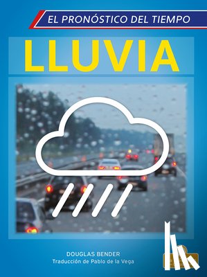 Bender, Douglas - Lluvia (Rain)
