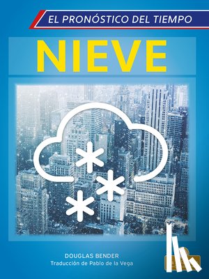 Bender, Douglas - Nieve (Snow)