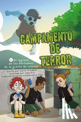 Friedman, Laurie - El Regreso de Los Fantasmas de la Guerra de Colores (the Return of the Color War Ghost)