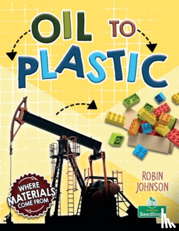 Johnson, Robin - Oil to Plastic