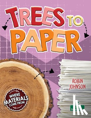 Johnson, Robin - Trees to Paper
