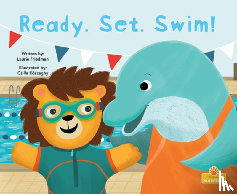 Friedman, Laurie - Ready. Set. Swim!