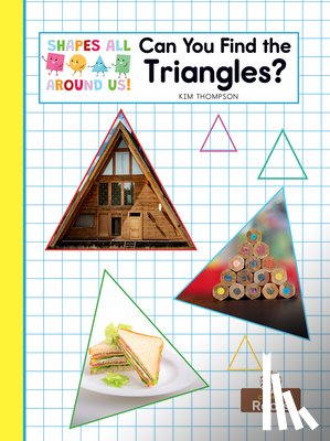 Thompson, Kim - Can You Find the Triangles?