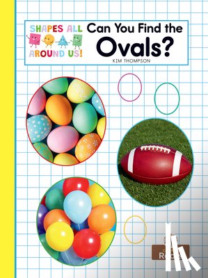 Thompson, Kim - Can You Find the Ovals?