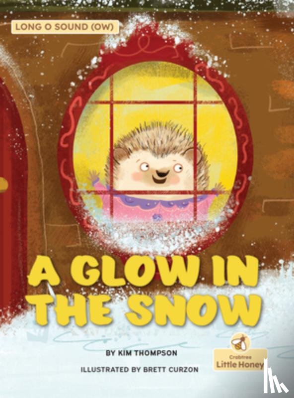 Thompson, Kim - A Glow in the Snow