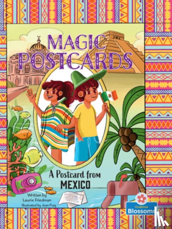 Friedman, Laurie - A Postcard from Mexico