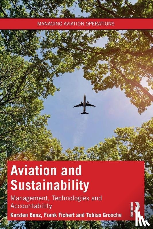 Benz, Karsten, Fichert, Frank, Grosche, Tobias - Aviation and Sustainability