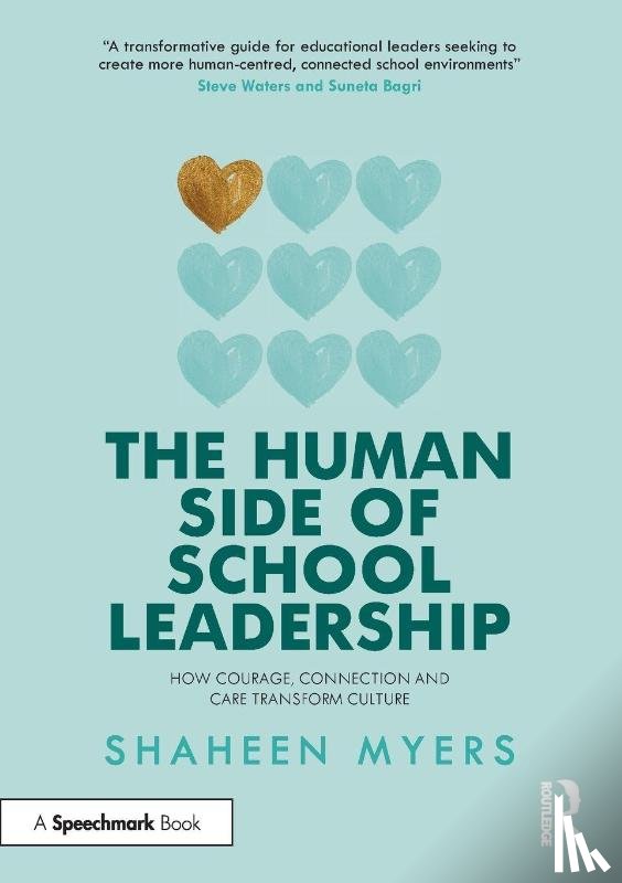 Myers, Shaheen - The Human Side of School Leadership