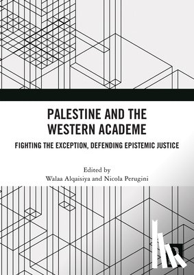  - Palestine and the Western Academe