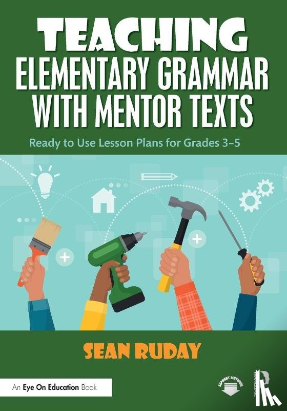 Ruday, Sean (Longwood University - Teaching Elementary Grammar with Mentor Texts