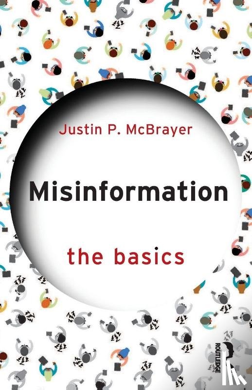 McBrayer, Justin P. (Fort Lewis College - Misinformation: The Basics