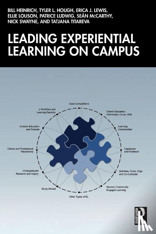 Heinrich, Bill, Hough, Tyler L., Lewis, Erica J., Louson, Ellie - Leading Experiential Learning on Campus