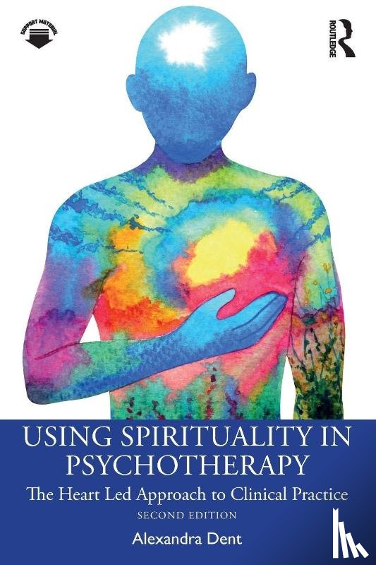 Dent, Alexandra - Using Spirituality in Psychotherapy