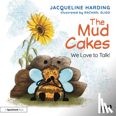 Harding, Jacqueline - The Mud Cakes: We Love to Talk!