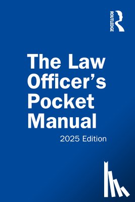 Miles Jr., John G., Richardson, David B., Scudellari, Anthony E. - The Law Officer's Pocket Manual